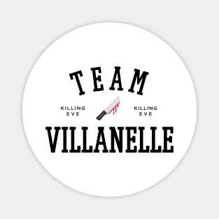 TEAM VILLANELLE Magnet